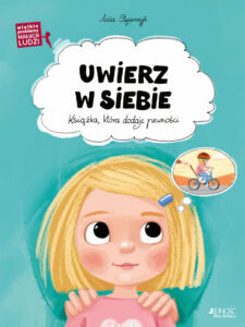 Uwierz w siebie książka Asia Olejarczyk